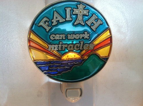 Faith Can Work Miracles Night Light  4 watt  on/off switch