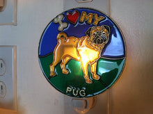 Load image into Gallery viewer, I Love my Pug Night Light with  4 watt  on/off switch